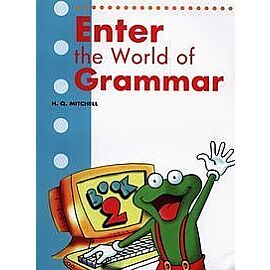 Enter the World of Grammar 2 Student's Book