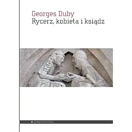 Rycerz, kobieta i ksiądz