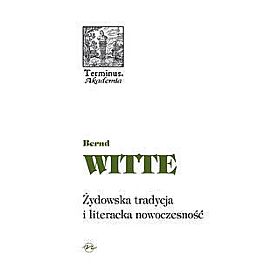 Żydowska tradycja i literacka nowoczesność