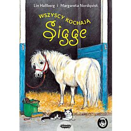 Sigge. Tom 1. Wszyscy kochają Sigge