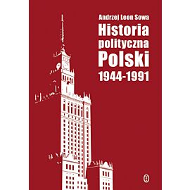 Historia polityczna Polski 1944-1991 (e-book)