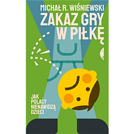 Zakaz gry w piłkę (e-book)