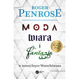 Moda, wiara i fantazja we współczesnej fizyce Wszechświata