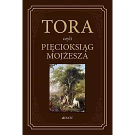 Tora czyli Pięcioksiąg Mojżesza
