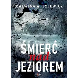 Śmierć nad jeziorem