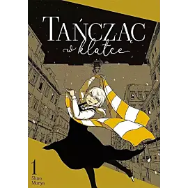 Tańcząc w klatce - 01