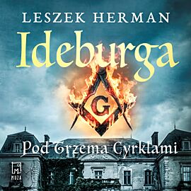 Ideburga. Pod trzema cyrklami (audiobook MP3)
