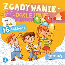 Rebusy. Zgadywanie-doklejanie