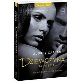 Dziewczyna na miesiąc. Lipiec – sierpień- wrzesień