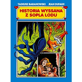 Historia wyssana z sopla lodu