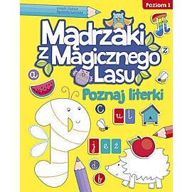 Mądrzaki z Magicznego Lasu Poznaj literki Poziom 1