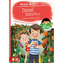 Już czytam sylabami. Dzień Dziecka i inne opowiadania