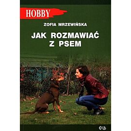 Jak rozmawiać z psem