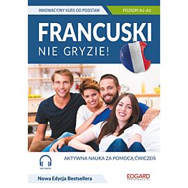 Francuski nie gryzie!+ MP3. Innowacyjny kurs od podstaw