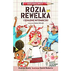 Rózia rewelka i szalone nitowaczki