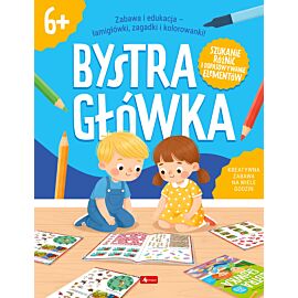 Rebusy i zagadki logiczne. Bystra Główka