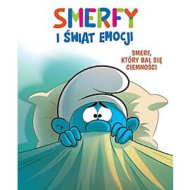 Smerfy i świat emocji - 01 - Smerf, który bał się ciemności.