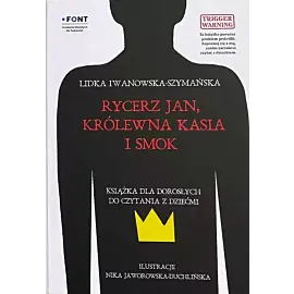 Rycerz Jan Królewna Kasia i Smok