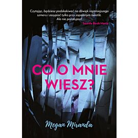 Co o mnie wiesz?