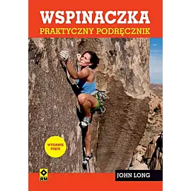 Wspinaczka Praktyczny podręcznik