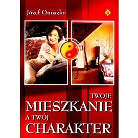 Twoje mieszkanie a twój charakter