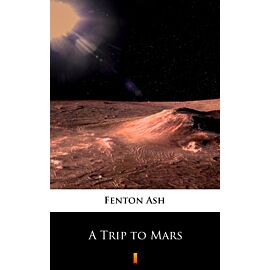 A Trip to Mars (e-book)