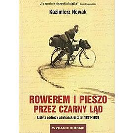 Rowerem i pieszo przez Czarny Ląd
