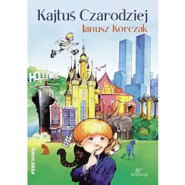 Kajtuś Czarodziej