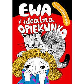 Ewa i idealna opiekunka