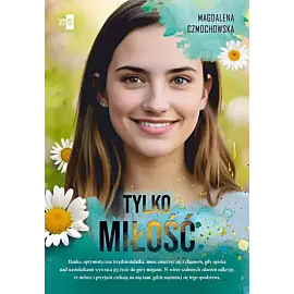 Tylko miłość