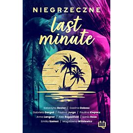 Niegrzeczne last minute