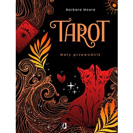 Tarot. Mały przewodnik