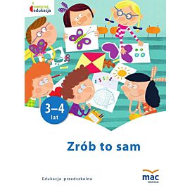 Zrób to sam. Młodsze przedszkolaki