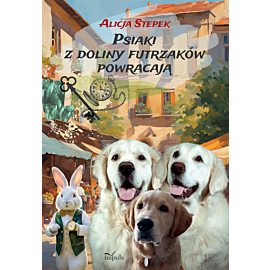 Psiaki z Doliny Futrzaków powracają