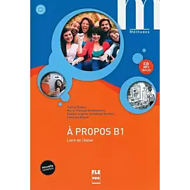 A propos B1 Livre de l'élève