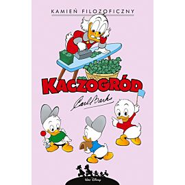 Kaczogród - 04 - Carl Barks: Kamień filozoficzny i inne historie z lat 1955–1956 (wyd. 2023)
