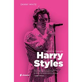 Harry Styles. Nieoficjalna biografia