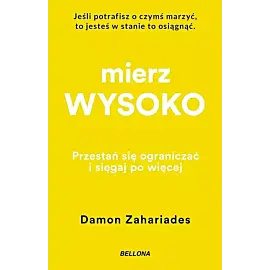 Mierz wysoko