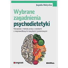 Wybrane zagadnienia psychodietetyki