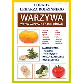 Warzywa. Wpływ warzyw na nasze zdrowie