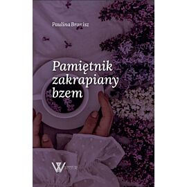 Pamiętnik zakrapiany bzem