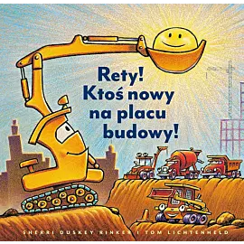 Rety! Ktoś nowy na placu budowy!