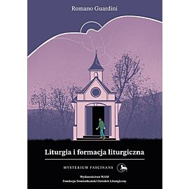 Liturgia i formacja liturgiczna Mysterium Fascinans