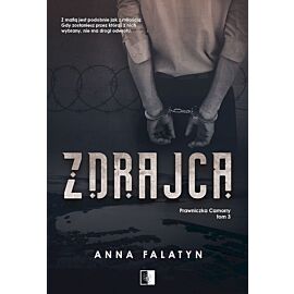 Zdrajca. Prawniczka camorry. Tom 3