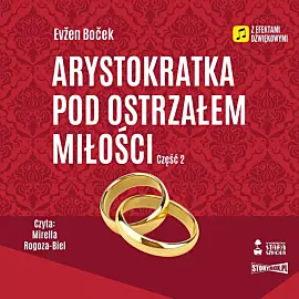 Cd mp3 arystokratka pod ostrzałem miłości 2. Tom 6