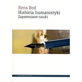 Historia humanistyki. Zapomniane nauki