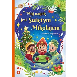 Mój wujek jest Świętym Mikołajem