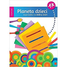 Planeta dzieci. Wyprawka na dobry start trzylatek