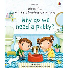 Very First Questions and Answers Why do we need a potty?