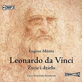 Leonardo da Vinci Życie i dzieło (audiobook CD)